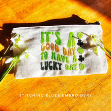 Load image into Gallery viewer, It's A Good Day To Have A Lucky Day Machine Embroidery Design For Saint Patricks Day