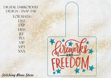 Load image into Gallery viewer, Fireworks And Freedom Snap Tab Machine Embroidery Design - The 4th Of July Embroidery Pattern