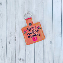 Load image into Gallery viewer, Home Is Where Mom Is Snap Tab machine embroidery design