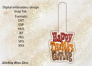 Fun Happy Thanksgiving Snap Tab machine embroidery design