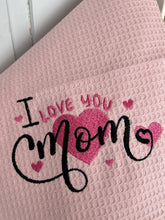 Load image into Gallery viewer, I Love You Mom machine embroidery design