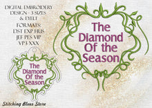 Load image into Gallery viewer, The Diamond Of The Season Machine Embroidery Design In 3 Sizes Includes Snap Tab Eyelet