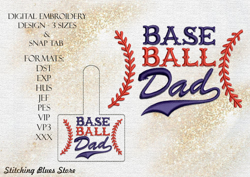 Baseball Dad Machine Embroidery Design With Snap Tab | Father's Day | Sport Embroidery Pattern