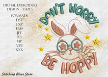 Load image into Gallery viewer, Cool Easter Bunny Machine Embroidery Design With Inscription Don't Worry Be Hoppy