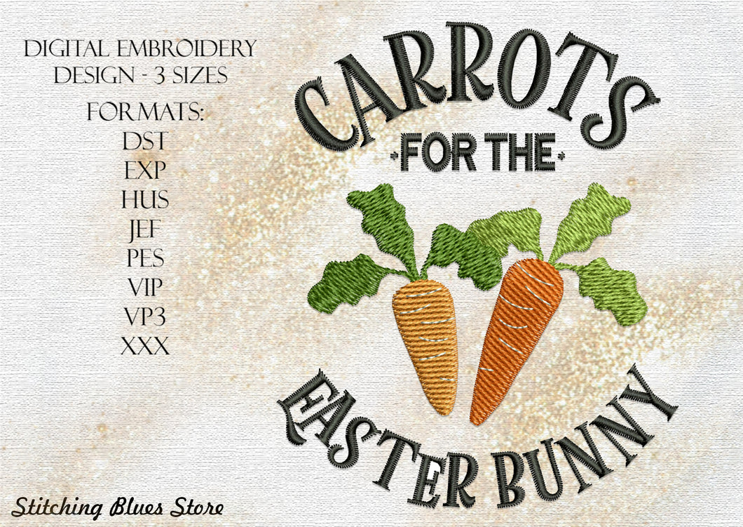 Carrots For The Easter Bunny Machine Embroidery Design