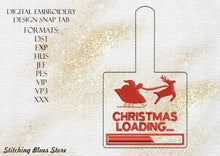Load image into Gallery viewer, Christmas Loading Snap Tab machine embroidery design
