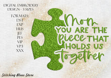 Load image into Gallery viewer, Mom You Are The Peace That Holds Us Together Machine Embroidery Design In 3 Sizes