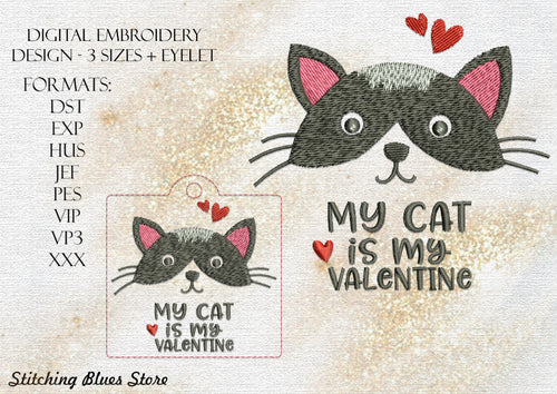 My Cat Is My Valentine Machine Embroidery Design With Snap Tab Eyelet
