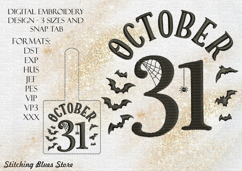Halloween October 31 with Snap Tab Machine Embroidery Design