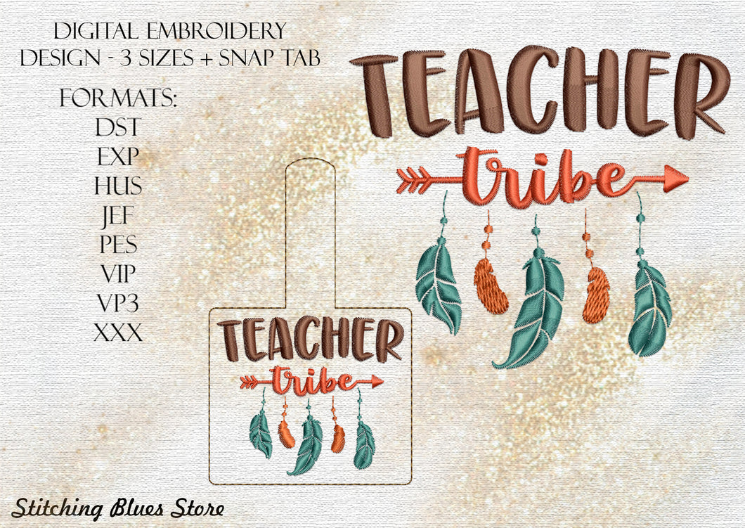 Teacher Tribe machine embroidery design + Snap Tab