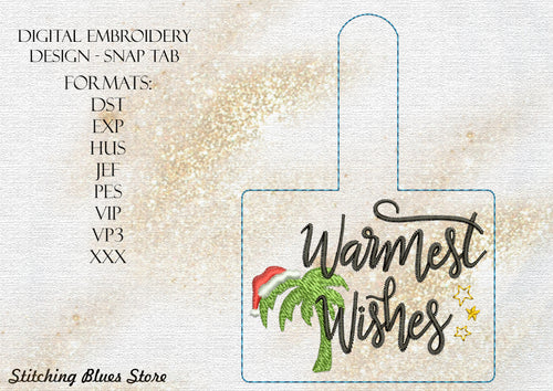 Christmas Warmest Wishes Snap Tab Machine Embroidery Design With Palm Tree