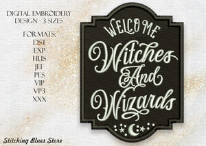Welcome Witches And Wizards Patch Machine Embroidery Design