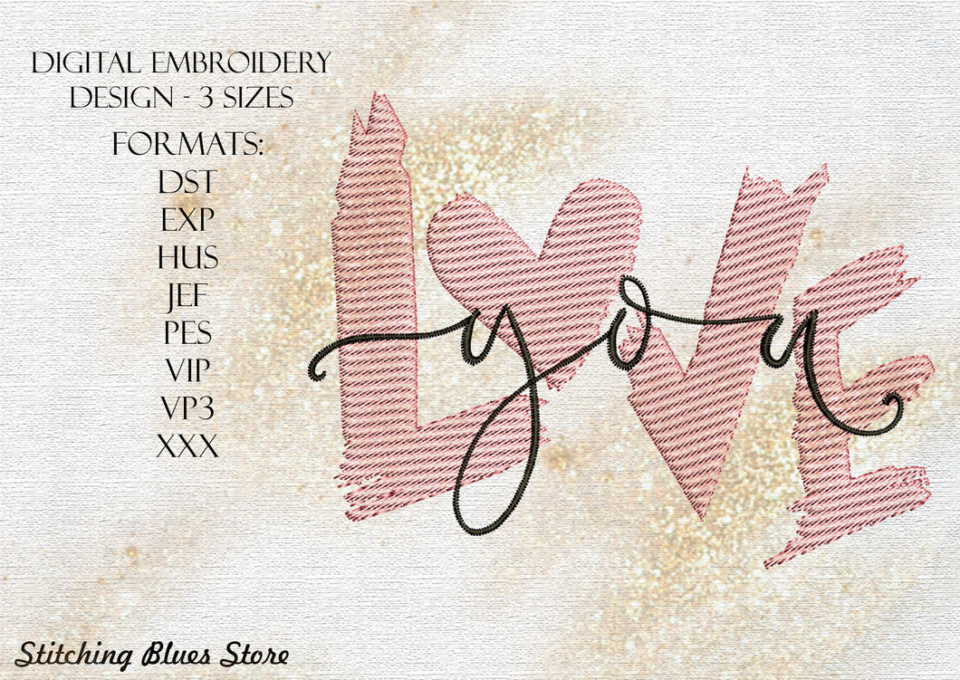 Love You machine embroidery design - Valentines Day