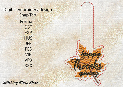 Happy Thanksgiving In Maple Leaf Snap Tab machine embroidery design